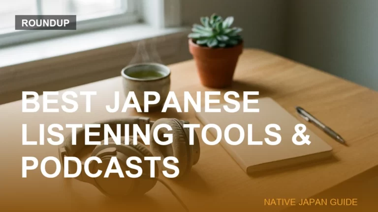 Best Japanese listening tools and podcasts: headphones and a notebook on a desk
